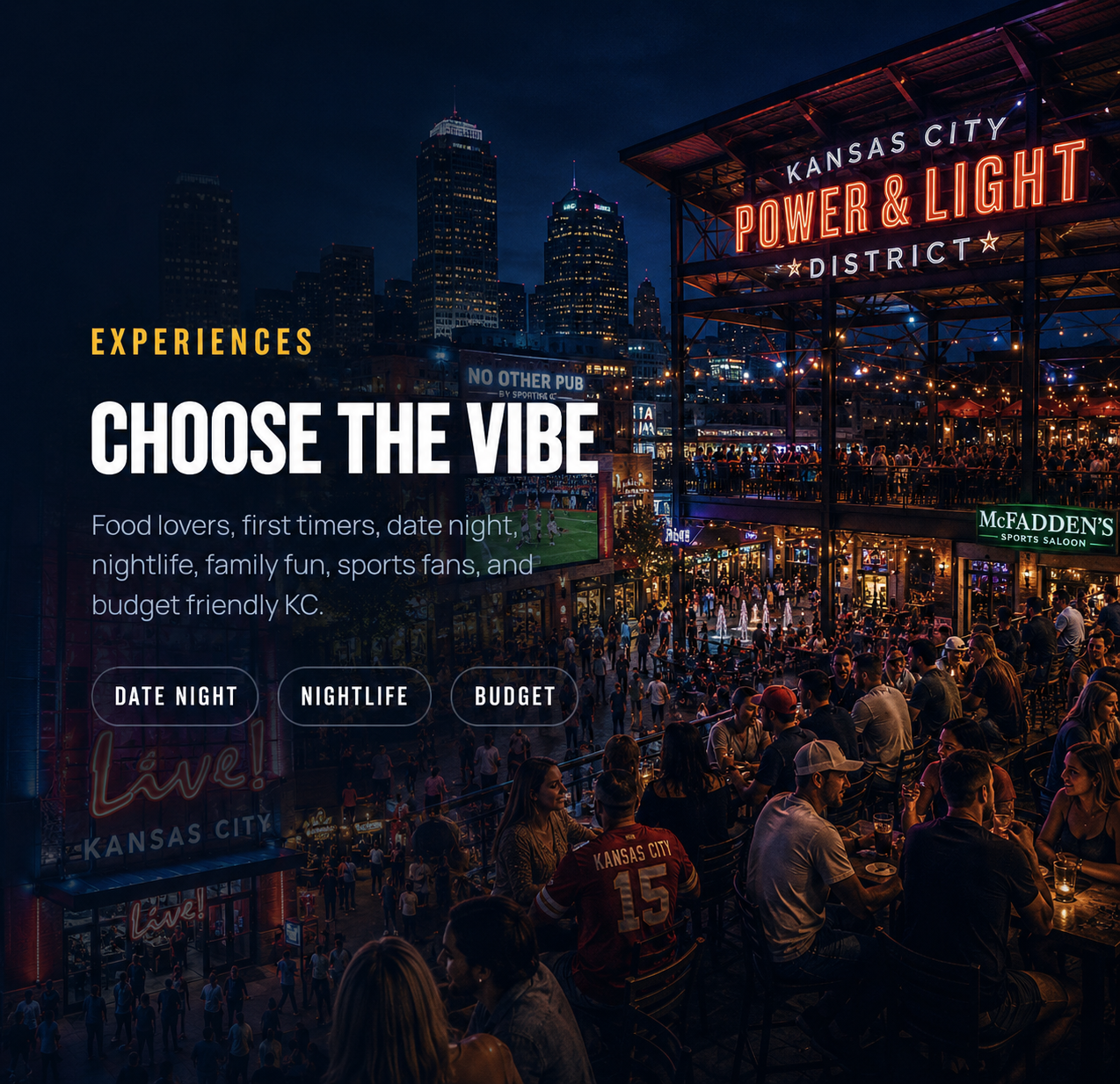 Experiences, Choose the Vibe