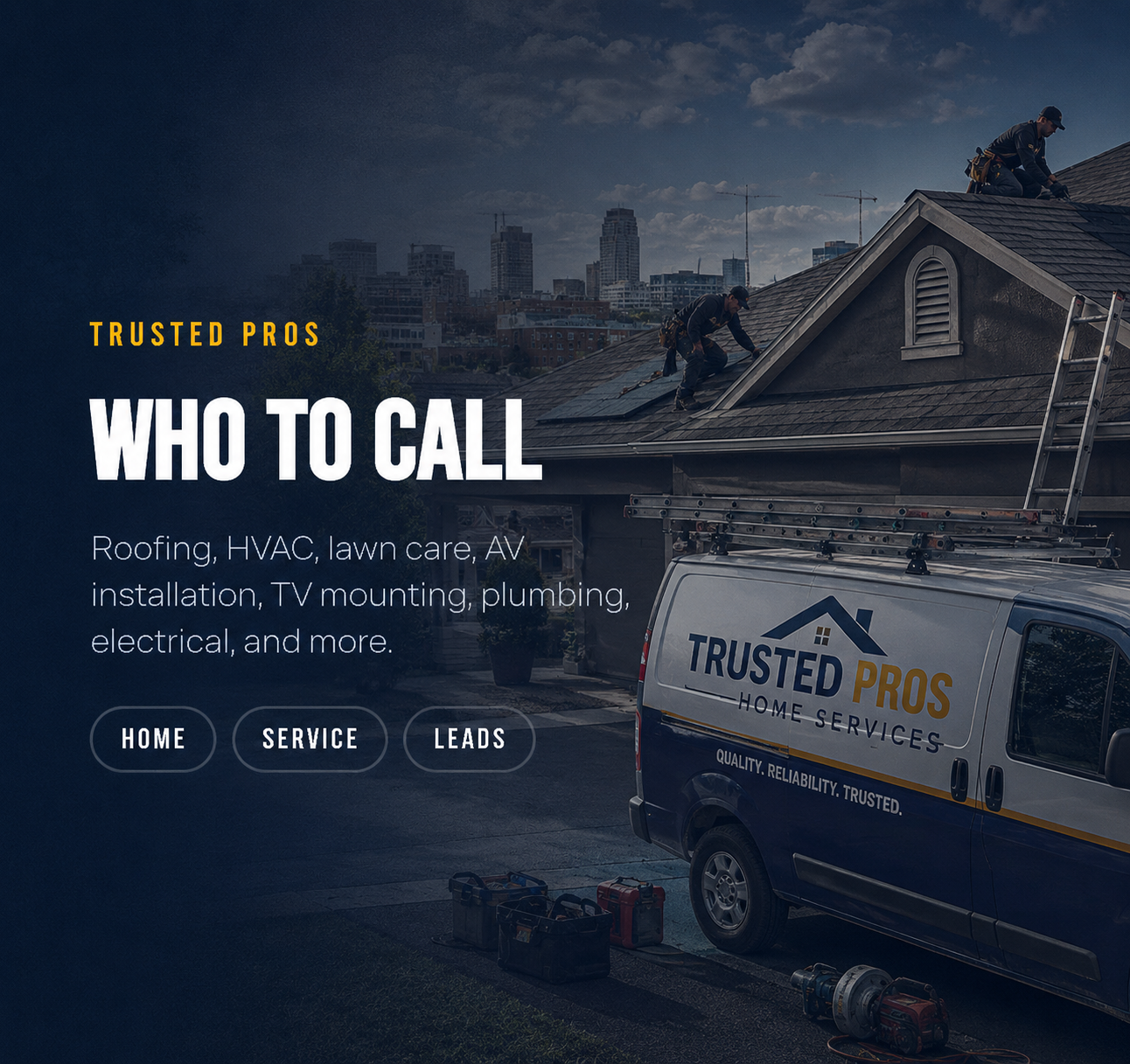 Trusted Pros, Who to Call